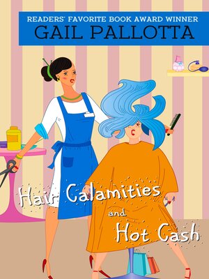 cover image of Hair Calamities and Hot Cash
